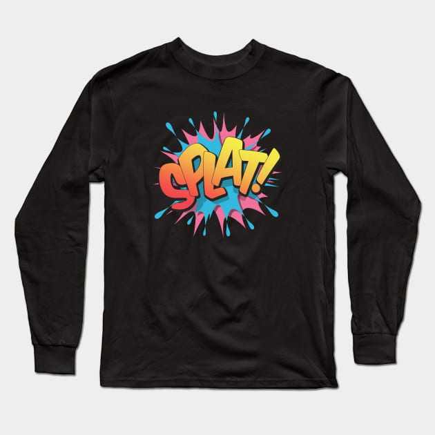 Splat! - Pop Art, Comic Book Style, Cartoon Text Burst. Long Sleeve T-Shirt by Brartzy